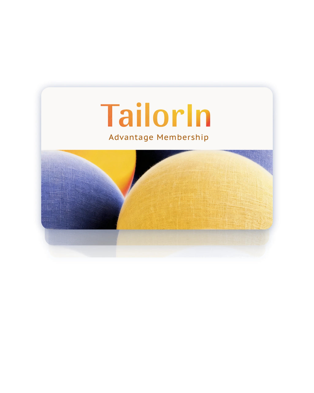 Tailorin Advantage Membership